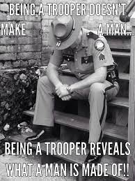 State Trooper Quotes Quotesgram