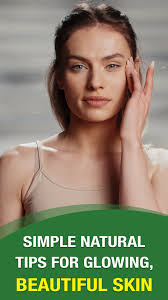 Simple Natural Tips for Glowing, Beautiful Skin., #health #Skincare  #fitness #wellness