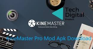 The description of digital master app. Kinemaster Pro Mod Apk Download