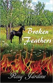 Mature roxy j (77,796 results). Broken Feathers Jardine Roxy 9781537215914 Amazon Com Books