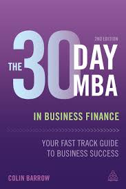 The 30 Day MBA in Business Finance (2nd ed.) by Colin Barrow (ebook)