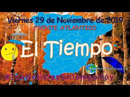 Tusnoticiaseltiempohoy Aemet Fin De Semana Inestabilidad 30 De Noviembre De 2019 Con Imagenes Lluvias Intensas
