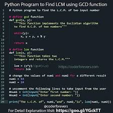Python Program To Find Lcm Using Gcd Function In This Program Youll Learn How To Find Least Common Multiple Lcm Python Programming Python Learn Programming