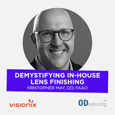 Demystifying In-House Lens Finishing