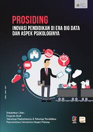 InovasI PendIdIkan dI eRa BIg data dan asPek PsIkoLogInYa || i