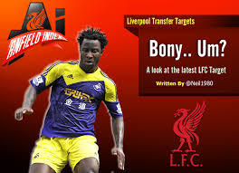 41 ответ 82 ретвитов 964 отметки «нравится». Bony Um A Look At Liverpool S Latest Transfer Target