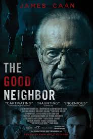The Good Neighbor 2016 Imdb