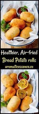 Indian Bread Potato Rolls Air Fried Bread Potato Rolls Snacks Vegetarian Kidfriendlys Indian Bread Indian Food Recipes Vegetarian Curry Recipes Vegetarian