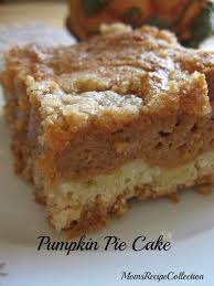 Pumpkin Pie Cake By Bonnie O Key Ingredient Pumpkin Dessert Pumpkin Pie Cake Desserts