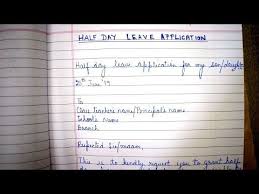 How To Write A Half Day Leave Application Letter To School Teacher Or Principal From A Parent Youtube Application Letters School Teacher Writing