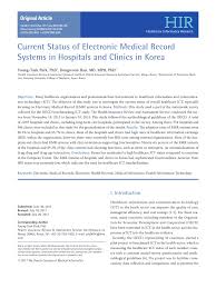Pdf Current Status Of Electronic Medical Record Systems In Hospitals And Clinics In Korea