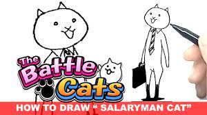 HOW TO DRAW A SALARYMAN CAT. THE BATTLE CATS. - YouTube