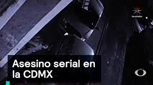 Las primeras indagaciones han revelado que el asesino era amigo de la familia de su última víctima y habría aprovechado esta confianza para emboscarla. Asesino Serial En La Cdmx Inseguridad Denise Maerker 10 En Punto Youtube