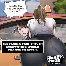 Honeytoon on X: Wherever I work, girls never pay attention to me and look  at me as if I were an insect. But I became a taxi driver and everything  change so