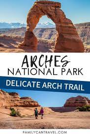 Delicate Arch Trail With Kids In Arches National Park National Parks Arches National Park Arches National Park Hikes