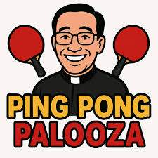 Stay Tuned.... #FatherPeterPingPongPalooza
