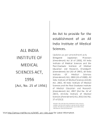 Or (5) if he has destroyed. Https Www Aiims Edu Aiims Academic All 20india 20institute 20of 20medical 20sciences 20act 201956 Pdf