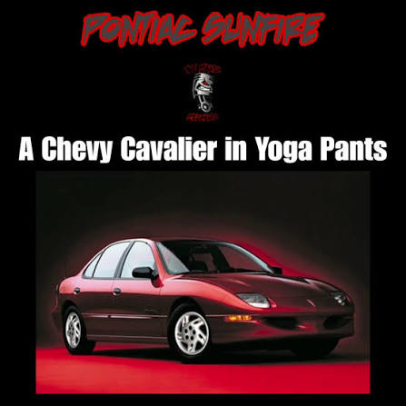 The Pontiac Sunfire, a Chevy Cavalier in yoga pants. #carsofinstagram # comedy #pontiac