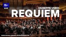REQUIEM (full) - Giuseppe VERDI // Danish National Symphony ...