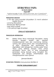 Dengan cara apakah kita akan merayakan minggu palem ini? Bacaan Suci Minggu Palem Hari Ini Gereja Katolik Minggu Palma Hari Minggu Palma Mengawali Perayaan Pekan Suci Gereja Memperingati Dan Merayakan Yesus Masuk Ke Kota Yerusalem Sebagai Raja Untuk Menyempurnakan Misteri