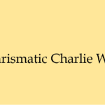 Di mata semua orang yang luar biasa, charlie perlahan berdiri. The Charismatic Charlie Wade Story Of A Live In Son In Law Brunchvirals