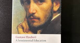 Sentimental Education by Gustave Flaubert; Robert Baldick (Translator); Geoffrey  Wall (Revised by, Introduction by, Notes by)