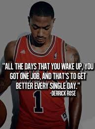 Motivational Quote Image Derrick Rose Http Motivationgrid Com Sport Quotes Motivational Basketball Quotes Inspirational Motivational Picture Quotes