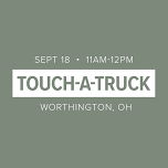 Russell Tree Experts — Touch-a-Truck: Worthington