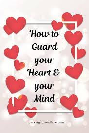 Holy bible proverbs 4 23: How To Guard Your Heart And Your Mind Our Kingdom Culture