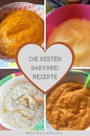 Kochen Fur Das Baby Unsere Besten Babyrezepte In 2020 Babybrei Rezepte Baby Rezepte Babybrei