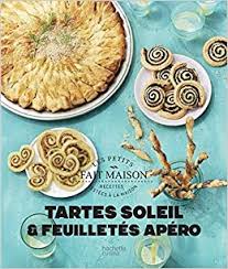Top keywords % of search traffic. Tartes Soleil Et Feuilletes Apero Cuisine French Edition Harle Eva 9782017042815 Amazon Com Books