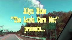 Official page of allyn hane, the lawn care nut. The Lawn Care Nut Youtube
