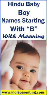 From modern to edgy, sporty to exotic, pick a uncommon boy name that's as unique as your son. Hindu Baby Boy Names Starting With B With Meaning Artofit