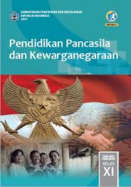 Video bahasan materi kurikulum 2013 udah kita pisah untuk. Buku Ppkn Kelas 11 Kurikulum 2013 Revisi 2017 Synaoo Com