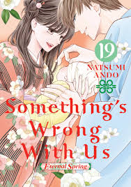 Something's Wrong With Us 19 by NATSUMI ANDO - Penguin Books Australia