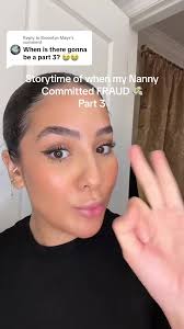Nanny Fraud Story Time: Shocking Part 3