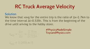 Rc Truck Average Velocity Straight Lines Physics Line