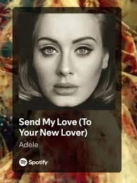 Send My Love Adele Letra E Tradução Completar