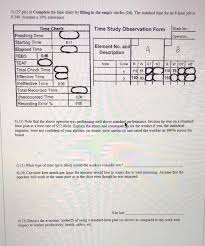 1 27 Pts A Complete The Time Study By Filling