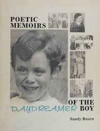 Poetic memoirs of the daydreamer boy : Rosen, Sandy : Free Download,  Borrow, and Streaming : Internet Archive