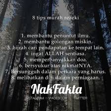 Rasulullah saw pernah bersabda dalam satu hadis bermaksud: Nak Fakta Twitterren 8 Tips Murah Rezeki Nakfakta Nakbebel Terima Kasih Atas Sokongan Korang Semoga Sentiasa Murah Rezeki Mudah Seg Https T Co Iazstxhr7n