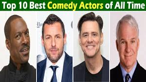 100 all time greatest comedy films 100 titles 1. Top 10 Best Comedy Actors Of All Time Comedians Umdmovies Youtube