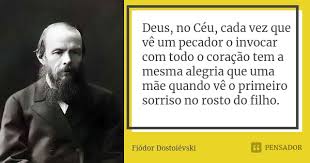 Deus No Ceu Cada Vez Que Ve Um Fiodor Dostoievski