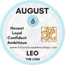 There are 147 days remaining until the end of the year. August 6 Birthday Personality Zodiac Sign Compatibility Ruling Planet Element Health And Advice Futurescope