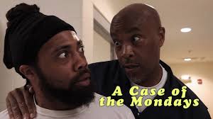 Watch A Case of the Mondays Full Movie Free Online