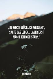 31 Spruche Uber Das Gluck Die Liebe Und Das Leben 31 Das Die Gluck Leben Liebe Spruche Uber Und Spruche Gluck Schone Spruche Zitate Spruche