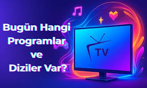 15 EYLÜL 2025 PAZARTESİ YAYIN AKIŞI: Bu akşam televizyonda ne var?