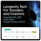 Longevity Tech For Founders and Investors event image