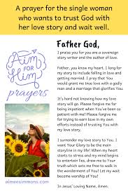 Single is an opportunity to live life, on your own terms and not apologize. Pin On Aimforhimprayers