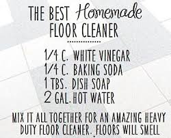 Best Simple Hard Floor Cleaner Natural And Very Effective Floor Cleaner Homemade Floor Cleaners Natural Floor Cleaners